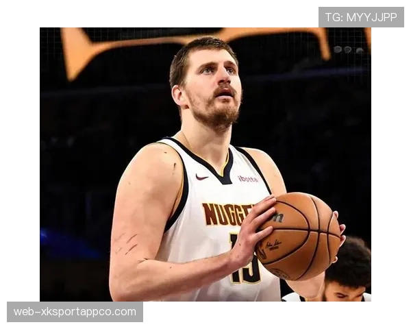 戈贝尔篮下封盖约基奇迫使掘金改打外线